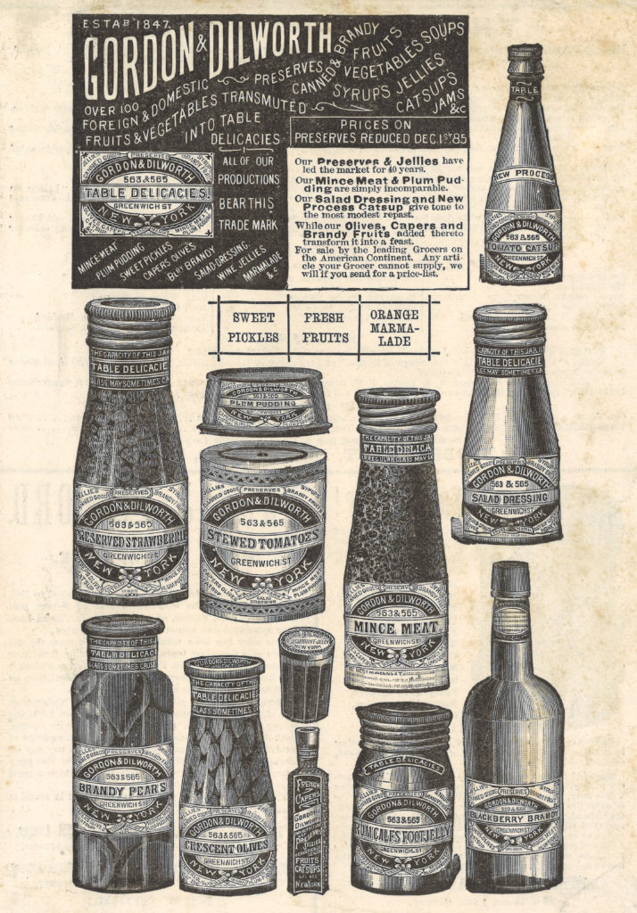 Late 19th century Gordon & Dilworth advertisement showing a variety of food bottles & jars with product paper labeling, typically absent in the archaeological record. 